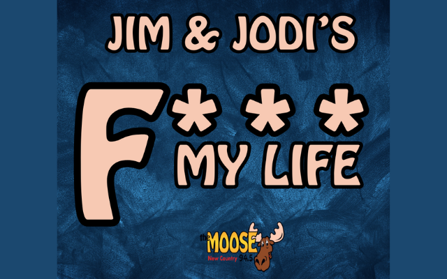 JIM AND JODI’S FML (EFF MY LIFE)